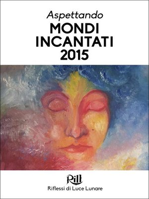 cover image of Aspettando Mondi Incantati 2015